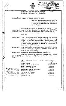 Resolução n. 1445 de 23 de abr. de 1976 : Autoriza em caráter condicional o funcionamento da Esco...