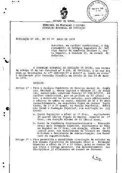 Resolução n. 91 de 03 de maio de 1979 : Autoriza, em caráter condicional, o funcionamento do Colé...